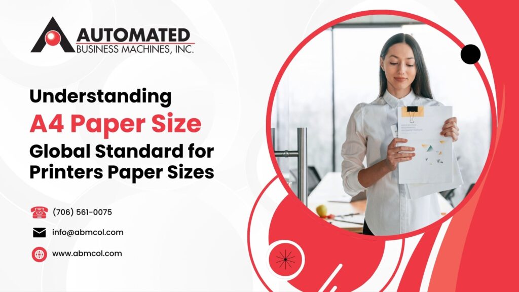 Understanding A4 Paper Size: Global Standard for Printers, A-Series Paper, and Printer Paper Sizes