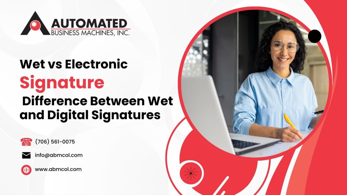 Wet Signature vs Electronic Signature