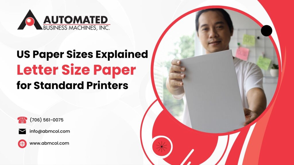US Paper Sizes Explained: Difference Between A4 and Letter Size Paper (8.5 x 11) for Standard Printers