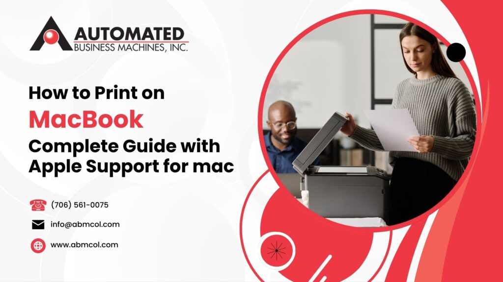 How to Print on MacBook: Complete Guide with Apple Support for mac Users