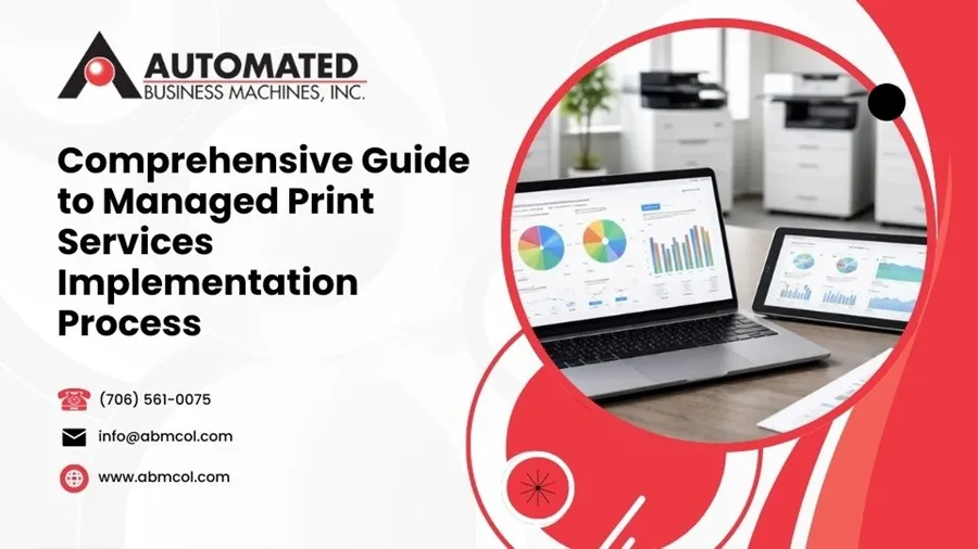 Comprehensive Guide to Managed Print Services Implementation Process