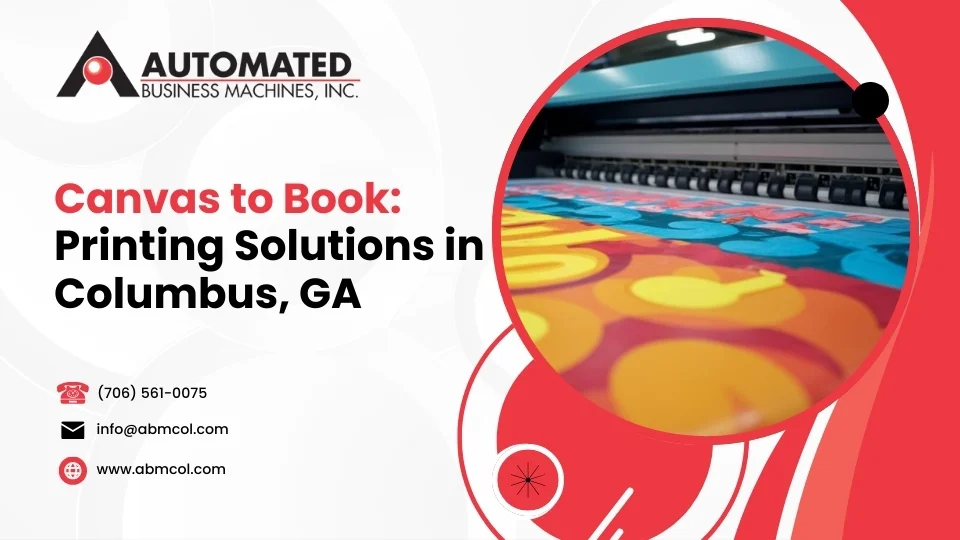 Canvas to Book: Printing Solutions in Columbus, GA