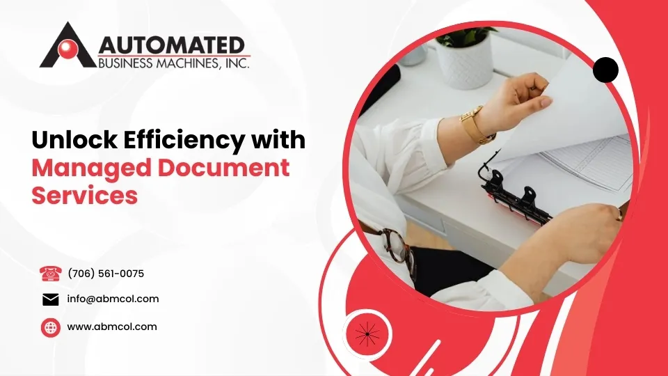 Unlock Efficiency with Managed Document Services