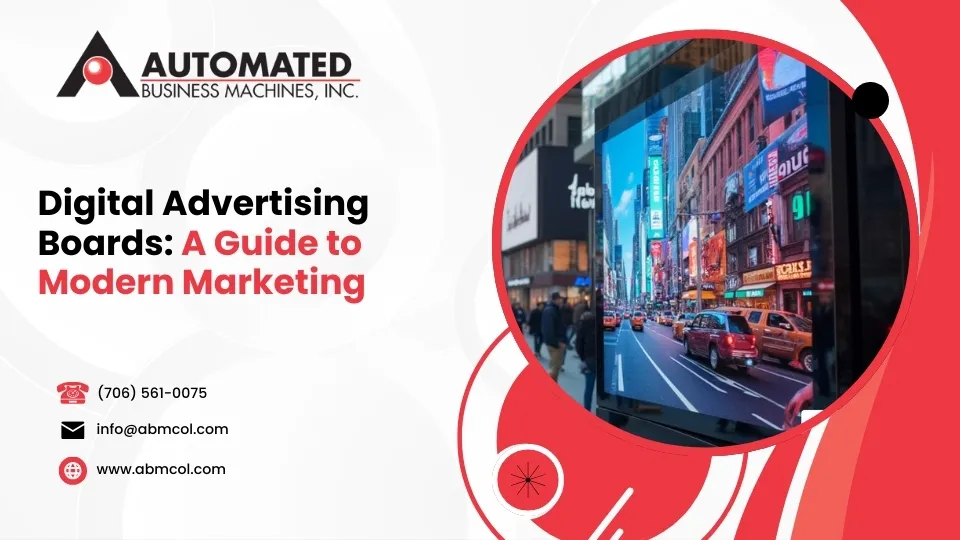 Digital Advertising Boards: A Guide to Modern Marketing