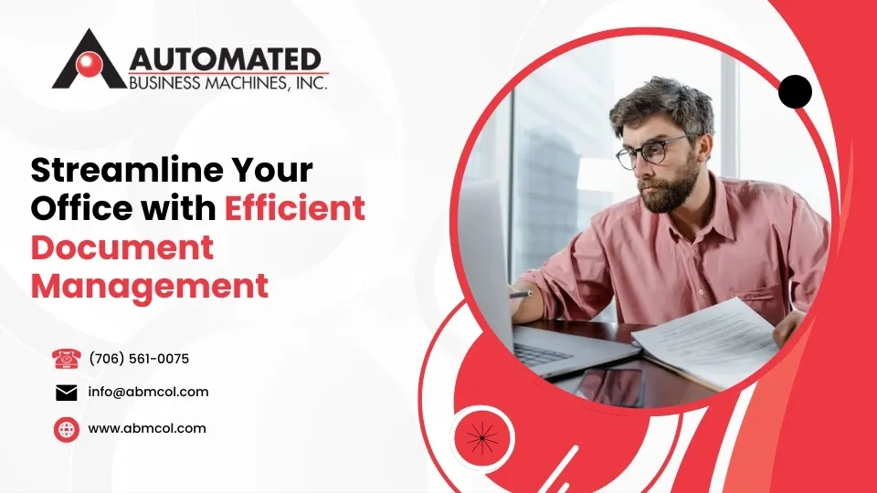 Streamline Your Office with Efficient Document Management