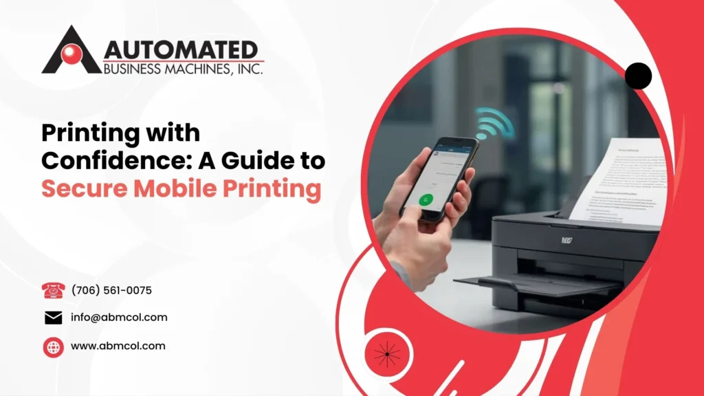 Printing with Confidence: A Guide to Secure Mobile Printing