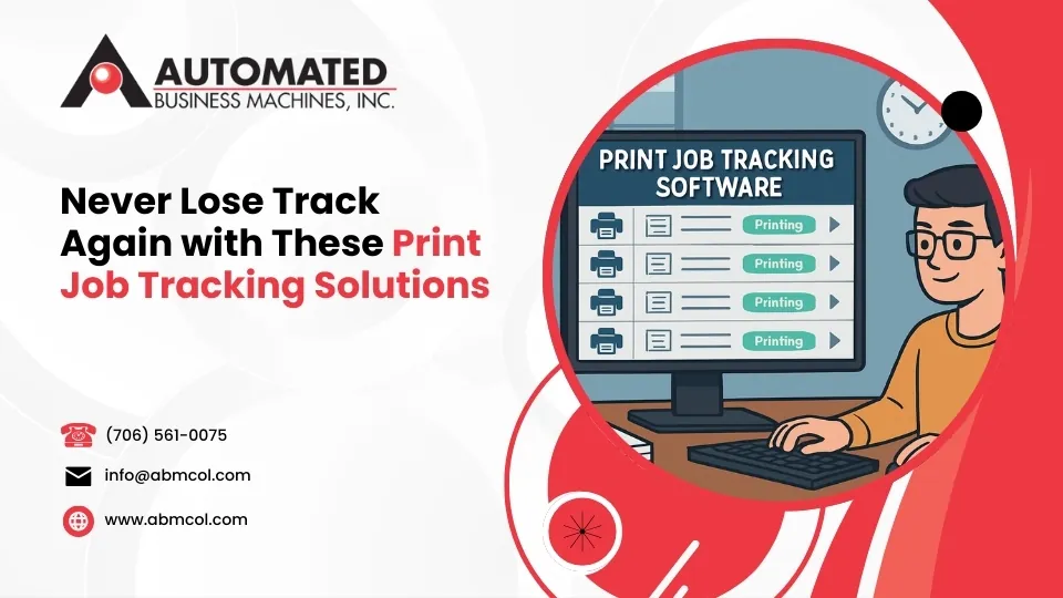 Never Lose Track Again with These Print Job Tracking Solutions