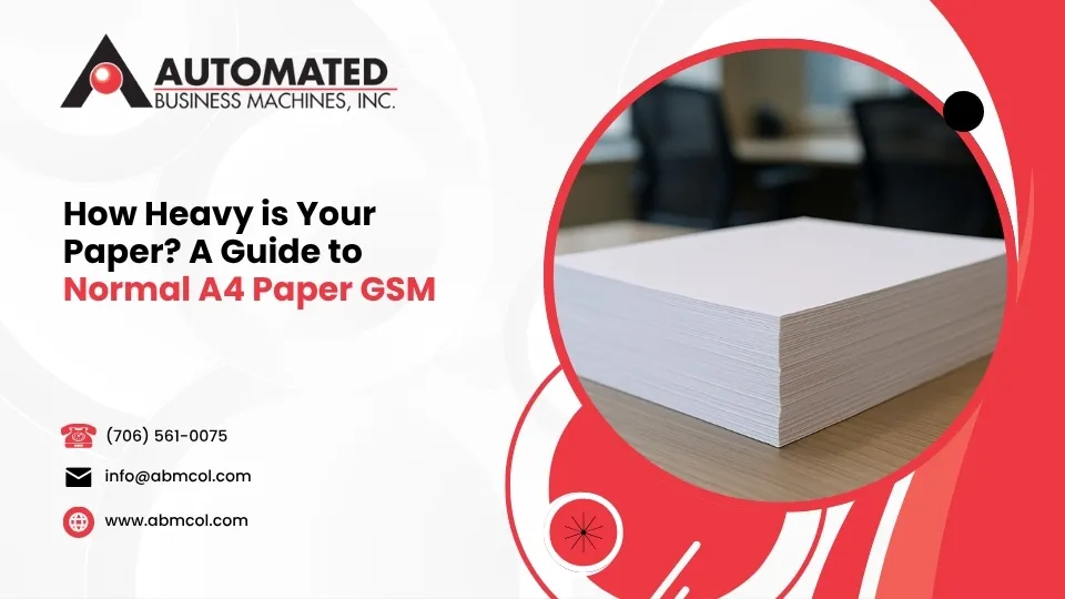 How Heavy is Your Paper? A Guide to Normal A4 Paper GSM