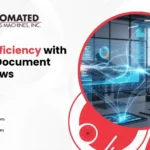 Boost Efficiency with Digital Document Workflows