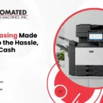 Printer Leasing Made Easy: Skip the Hassle, Save the Cash