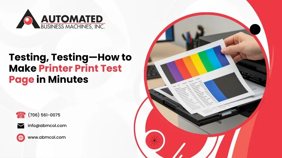 Testing, Testing—How to Make Printer Print Test Page in Minutes