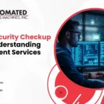 Cyber Security Checkup Time! Understanding Assessment Services