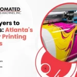From Flyers to Banners: Atlanta’s Premier Printing Services