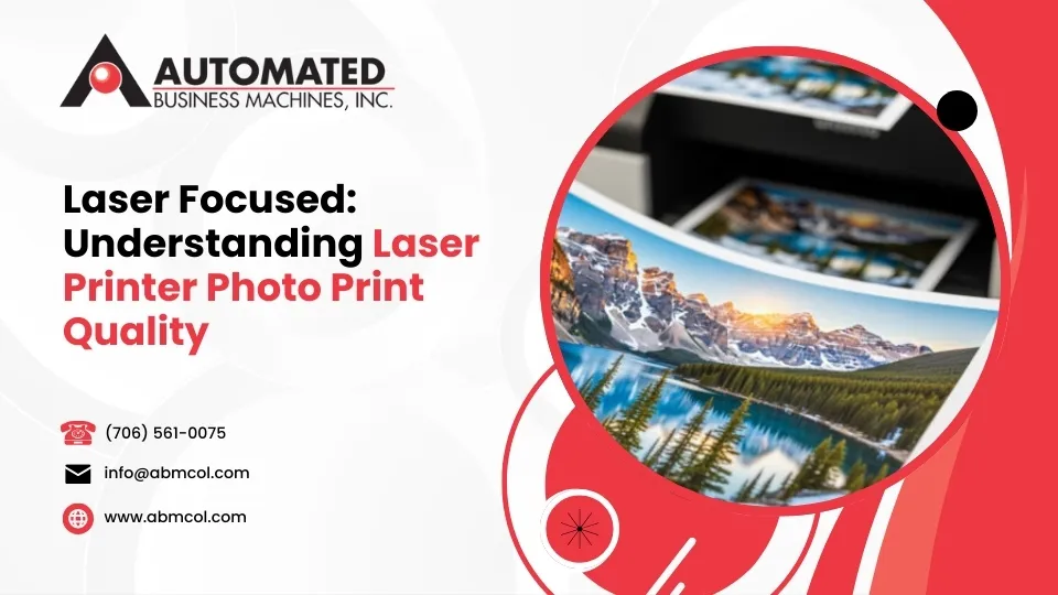 Laser Focused: Understanding Laser Printer Photo Print Quality