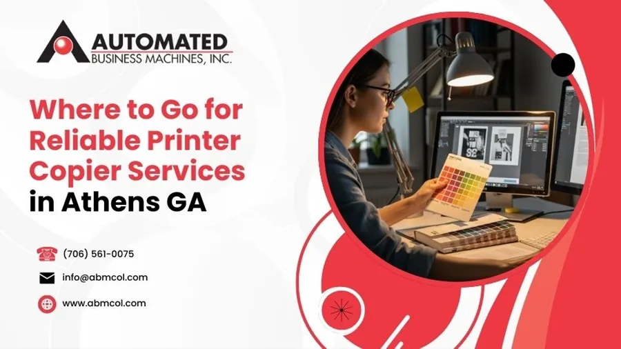Where to Go for Reliable Printer Copier Services in Athens GA