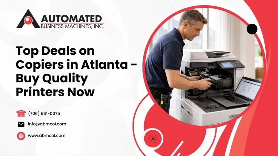 Top Deals on Copiers in Atlanta &ndash; Buy Quality Printers Now