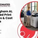 Birmingham AL Managed Print Services & Cost Savings