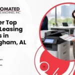 Discover Top Copier Leasing Options in Birmingham, AL