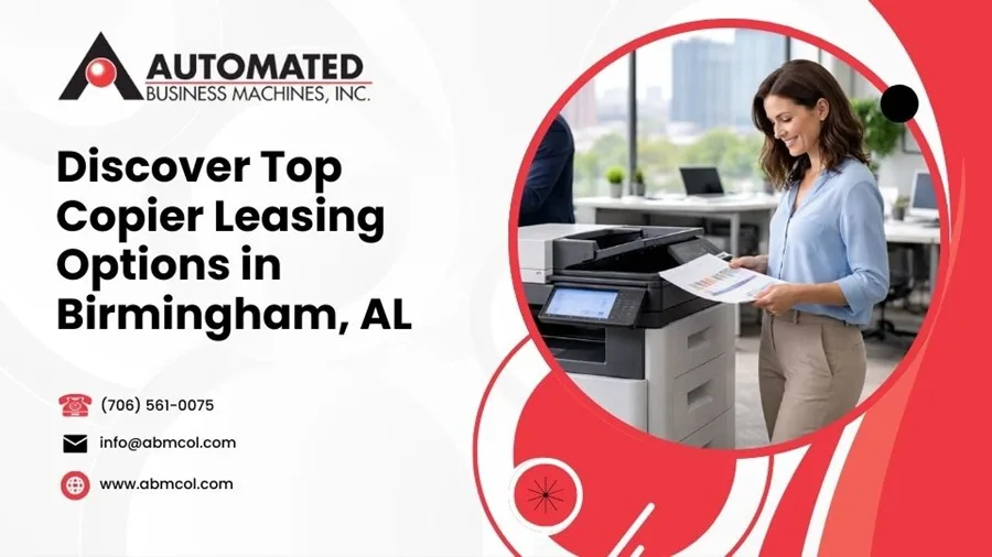 Discover Top Copier Leasing Options in Birmingham, AL