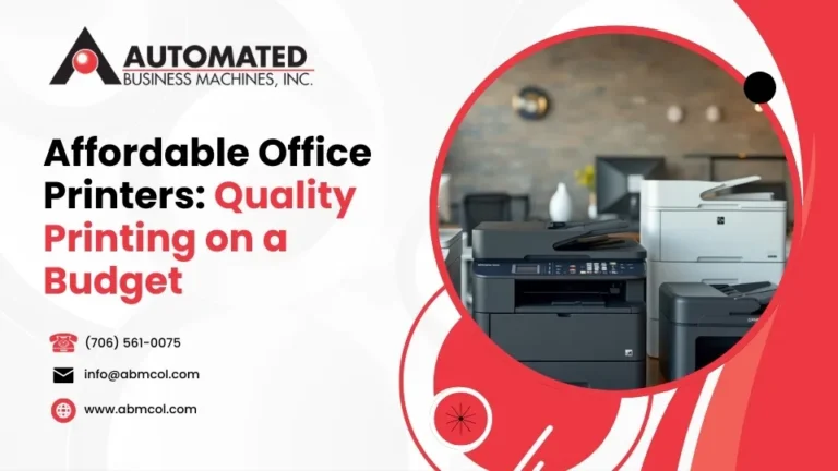 Affordable Office Printers: Quality Printing on a Budget