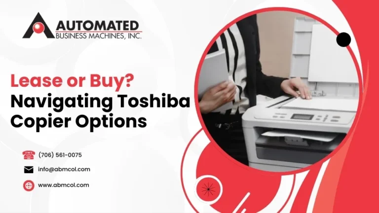 Lease or Buy? Navigating Toshiba Copier Options