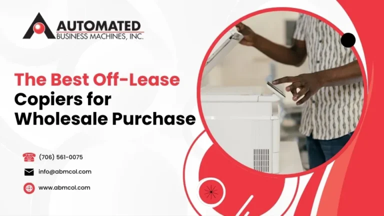 The Best Off-Lease Copiers for Wholesale Purchase