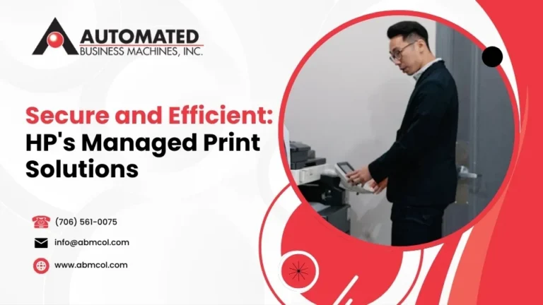Secure and Efficient: HP's Managed Print Solutions