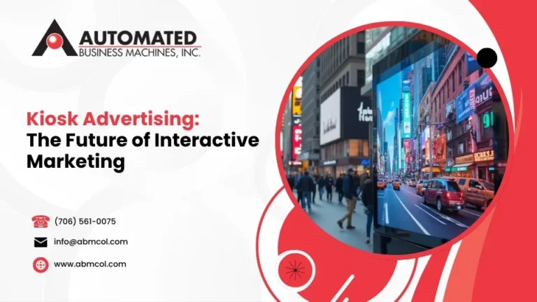 Kiosk Advertising: The Future of Interactive Marketing