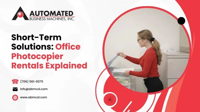 Short-Term Solutions: Office Photocopier Rentals Explained