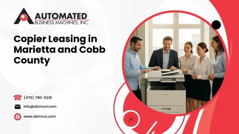 Copier leasing in Marietta and Cobb County - Automated Business Machines
